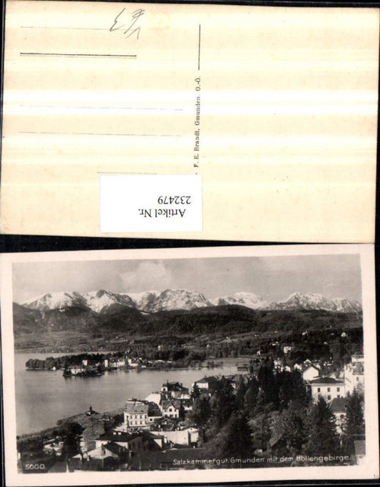 232479,Gmunden Totale m. d. Höllengebirge pub F. E. Brandt 5000