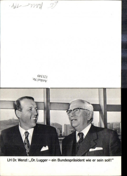 121549,Landeshauptmann Dr. Wenzl u. Dr. Lugger Politik