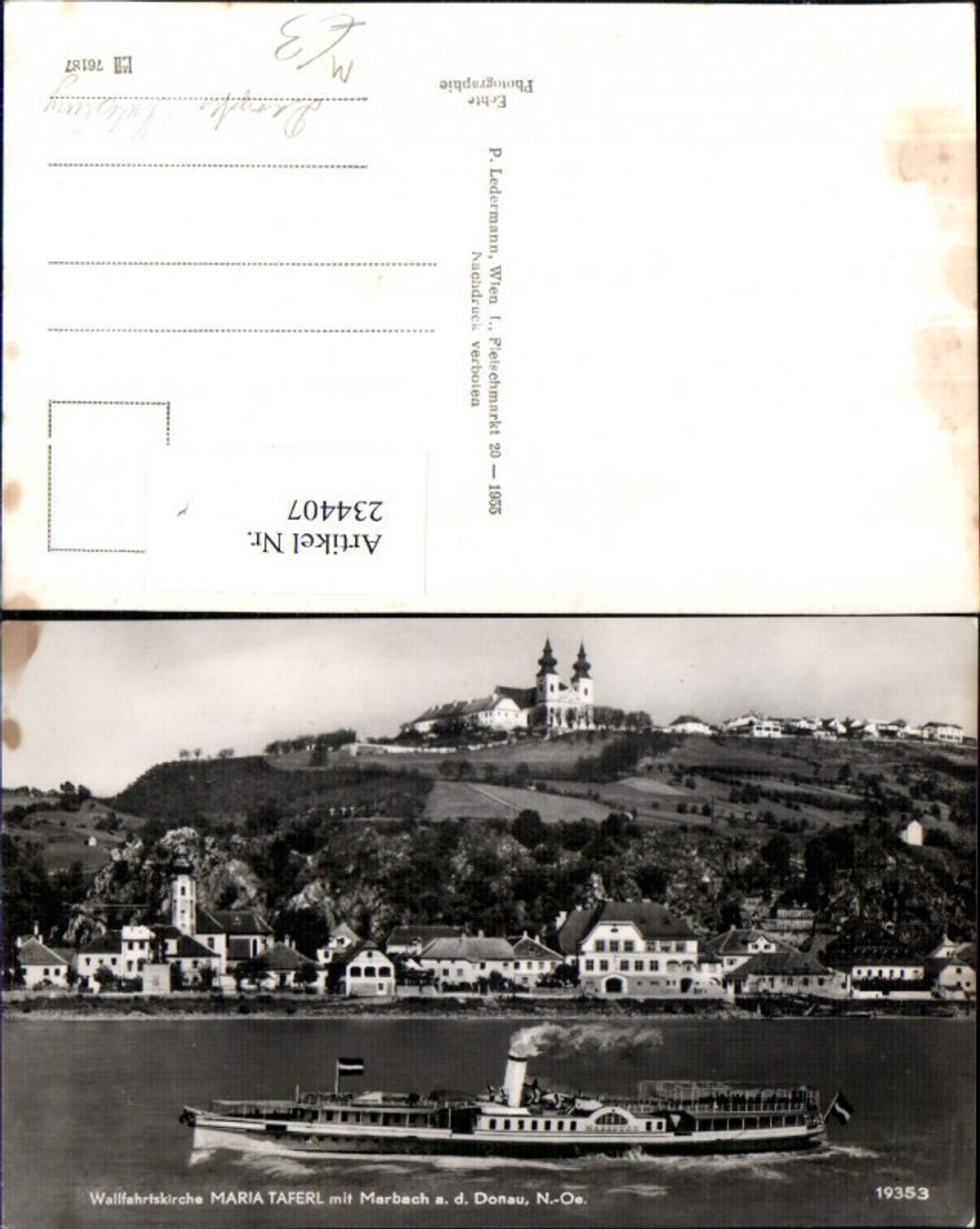 234407,Wallfahrtskirche Maria Taferl m. Marbach an d. Donau Teilansicht Dampfer Habsburg