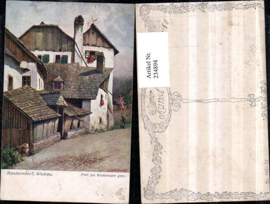 234894,Künstler AK Prof. Jul. Wachsmann Mauterndorf in d.Wachau