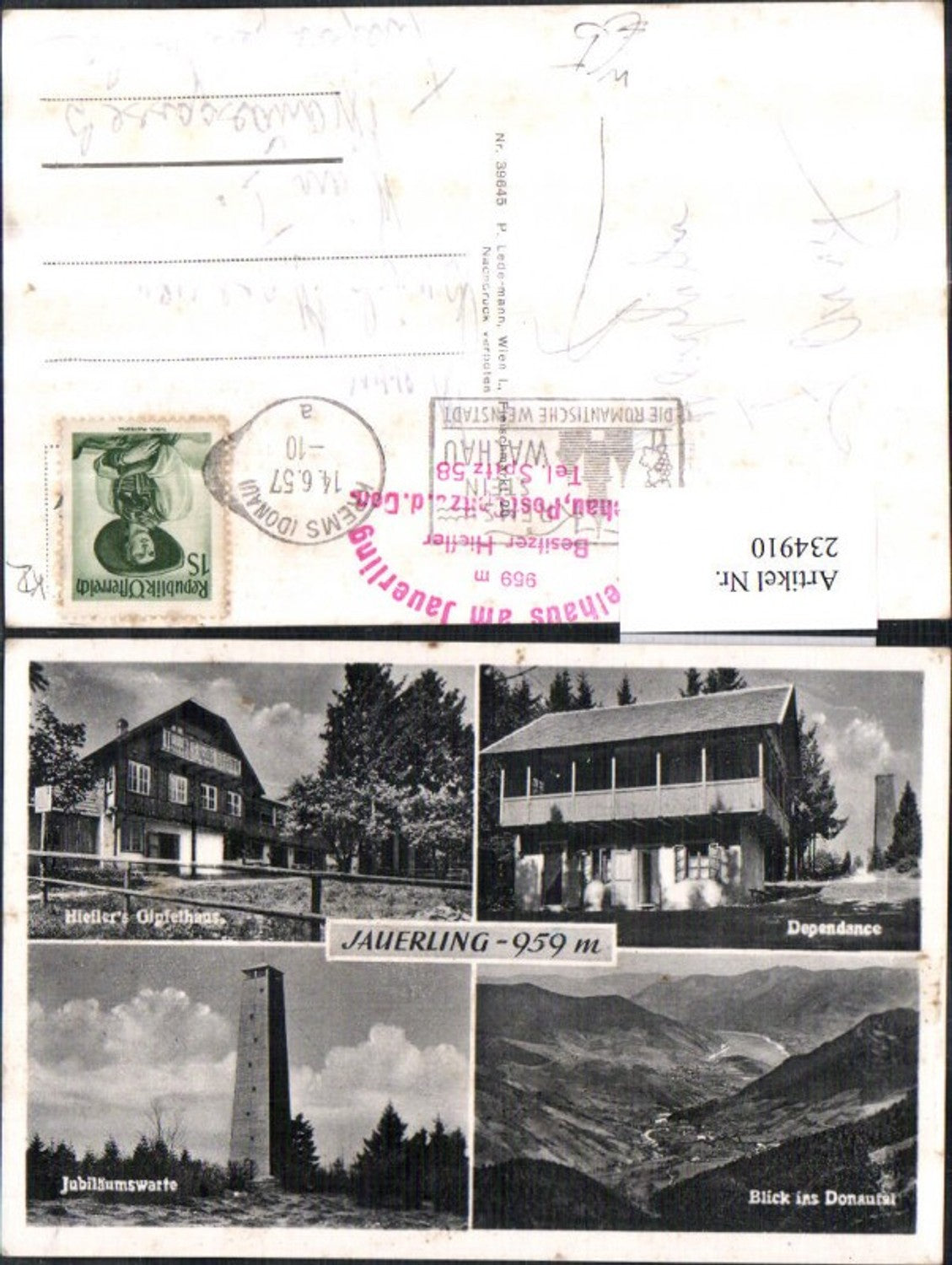 234910,Jauerling b. Spitz Dependance Jubiläumswarte Hieflers Gipfelhaus Blick ins Donautal Mehrbildkarte