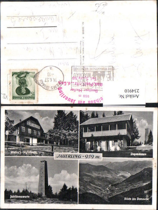 234910,Jauerling b. Spitz Dependance Jubiläumswarte Hieflers Gipfelhaus Blick ins Donautal Mehrbildkarte