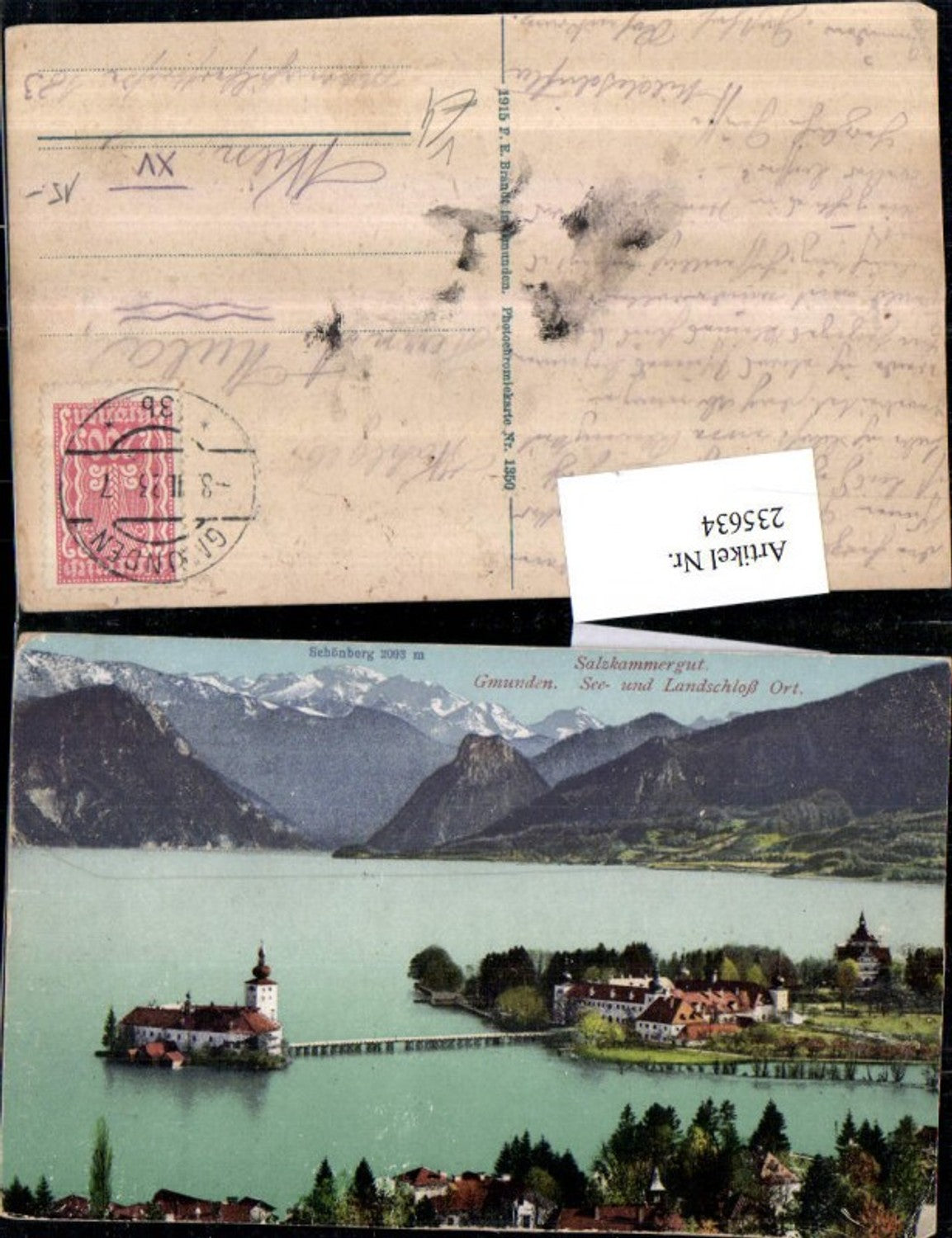 235634,Gmunden See- und Landschloss Orth geg. Schönberg pub F. E. Brandt 1350