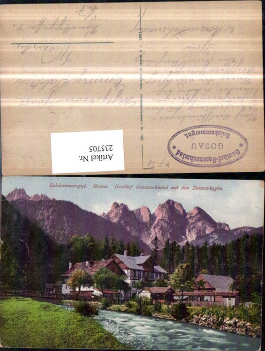 235705,Gosau Gasthof Gosauschmied m. d. Donnerkogln pub F. E. Brandt 136
