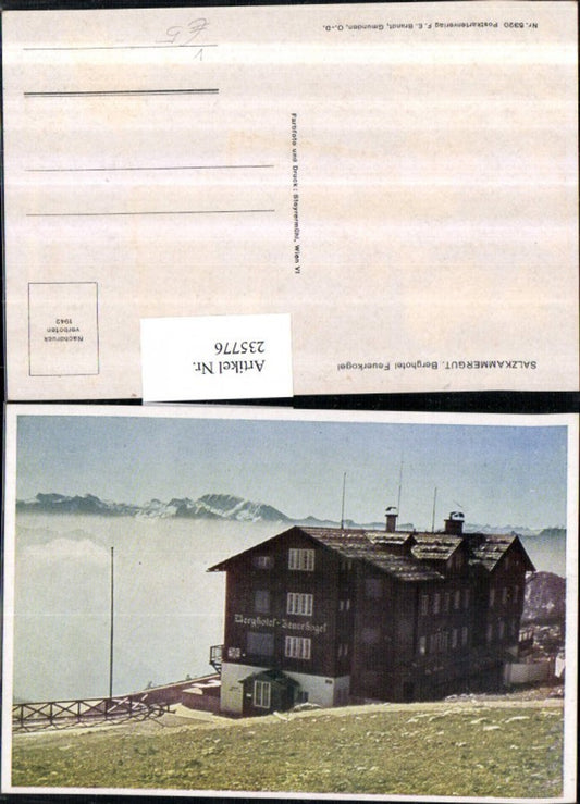235776,Berghotel Feuerkogel b. Ebensee pub F. E. Brandt 5320