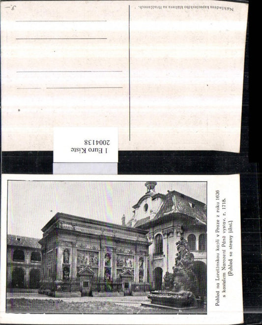 2004138,Loreto Pohled na Loretanskou kapli v Praz ez roku Kirche Brunnen