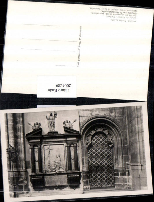2004289,Praha Prag Eingang zur St. Wenzelskapelle