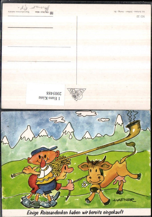 2005488,Künstler AK Hafner Scherz Humor Einige Reiseandenken haben wir bereits besorgt Mann Frau Kuh