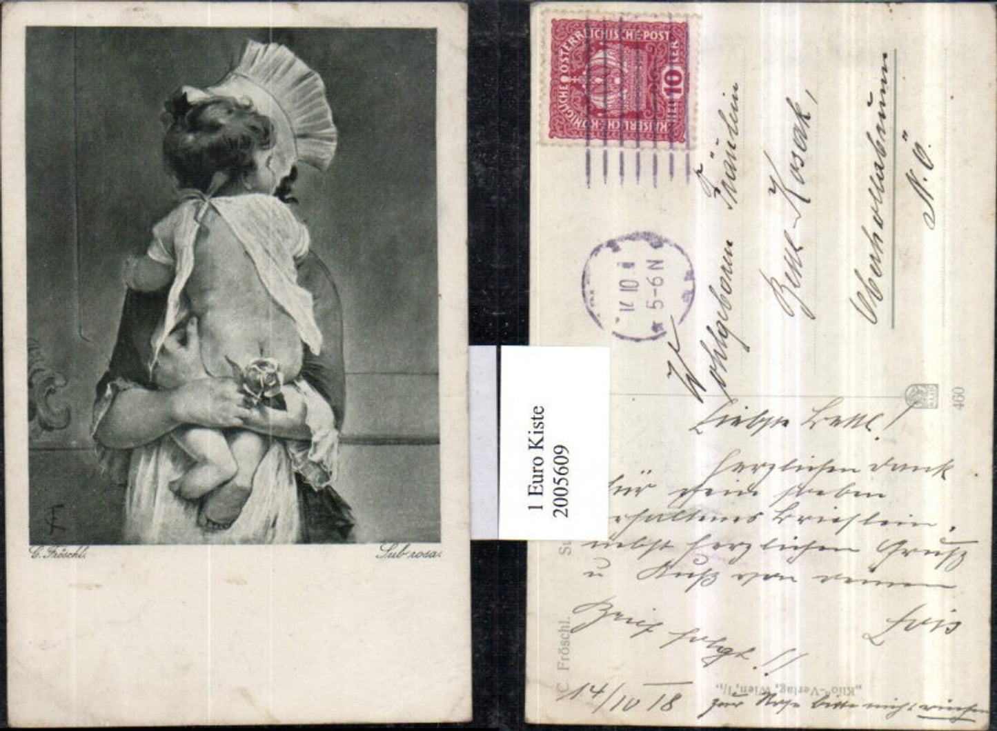 2005609,Künstler AK C. Fröschl Sub rosa Frau Mutter m. Haube Kind Rose