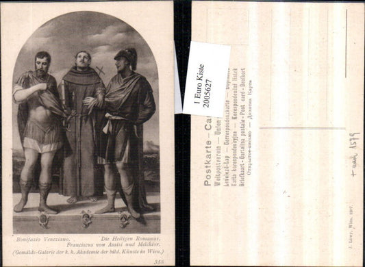 2005627,Künstler AK Bonifazio Veneziano Die Heiligen Romanus Franciscus v. Assisi u. Melchior Gemälde