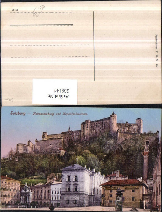 238144,Salzburg Festung Hohensalzburg u. Kapitelschwemme