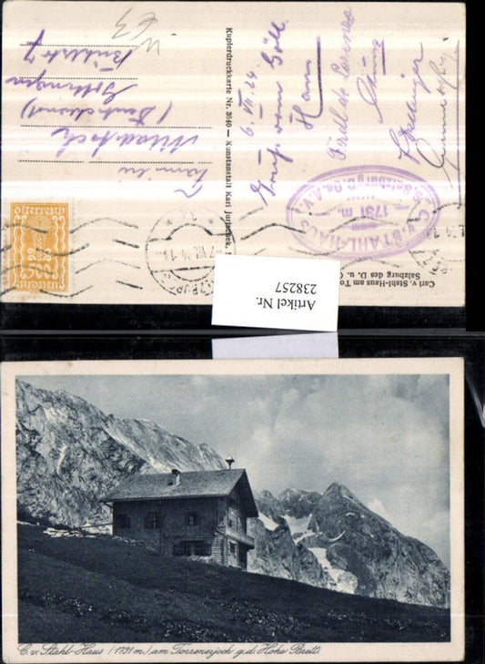 238257,Carl von Stahl-Haus Berghütte am Torrenerjoch geg. d. Hohe Brett b. Golling