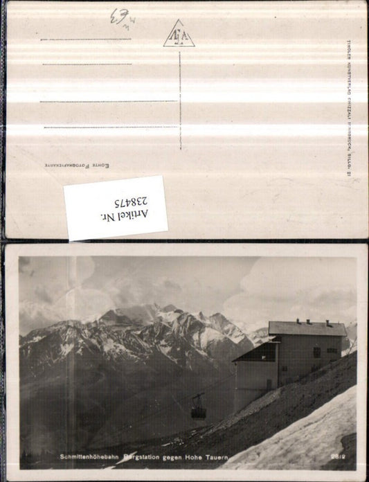 238475,Schmittenhöhebahn Seilbahn Bergstation b. Zell am See geg. Hohe Tauern