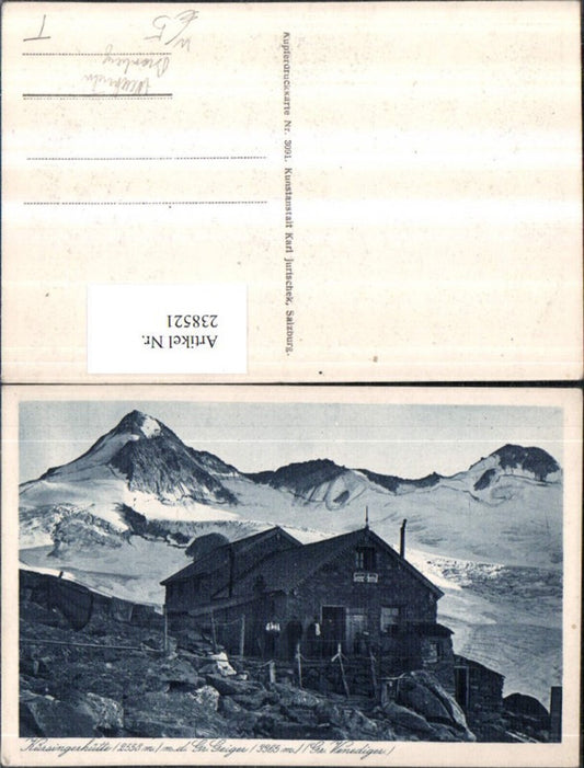 238521,Kürsingerhütte Berghütte m. d. Gr. Geiger u. Großvenediger b. Bramberg Neukirchen