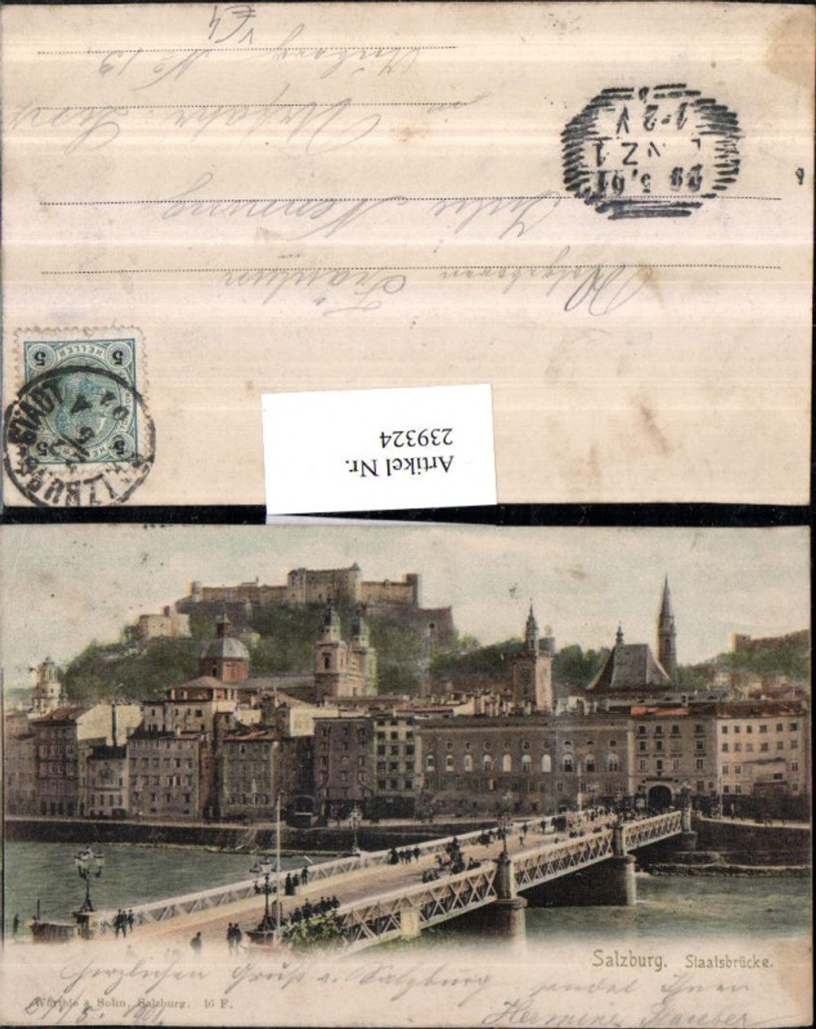 239324,Salzburg Staatsbrücke Brücke u. Festung pub Würthle u. Sohn