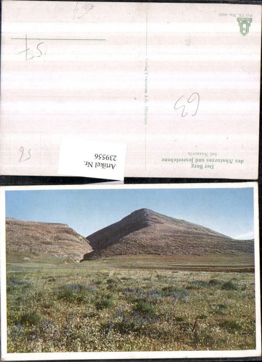 239556,Nazareth Der Berg d. Absturzes u. Jesreelebene