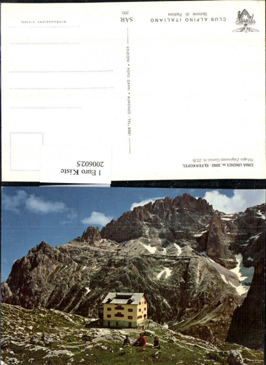 2006025,Cima Undici Elferkogel Rifugio Zsigmondi Comici Bergkulisse