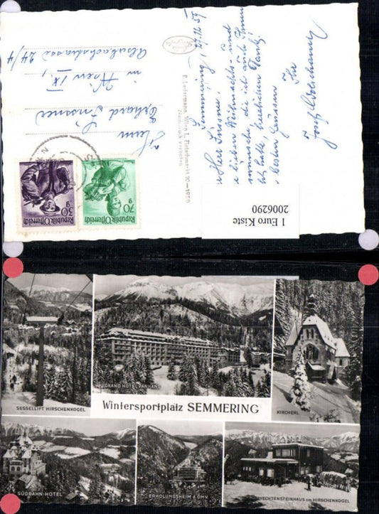 2006290,Semmering Grand Hotel Penhans Kircherl Erholungsheim Sessellift Mehrbildkarte