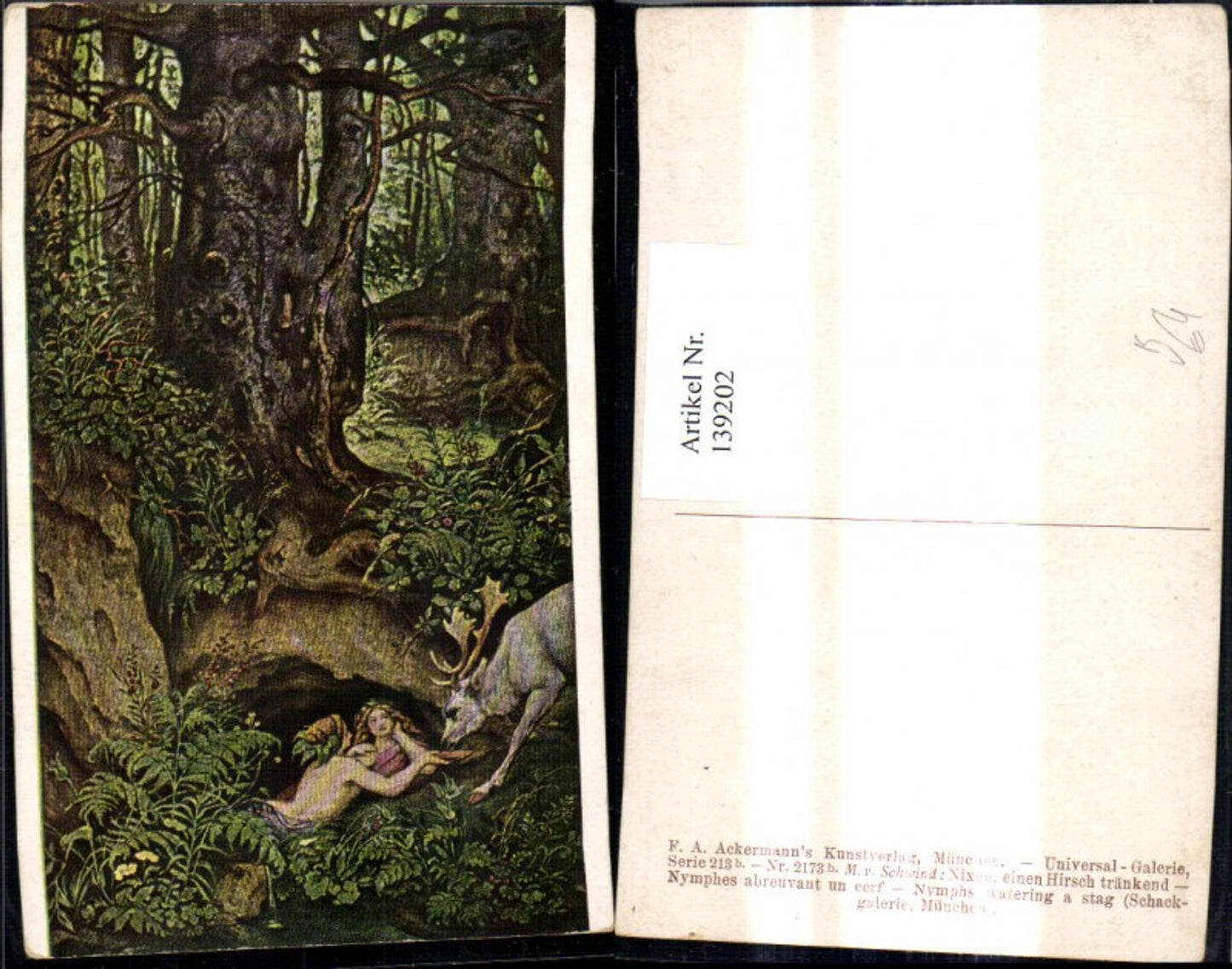 139202,Künstler Ak M. v. Schwind Nixen einen Hirsch tränkend pub F. A. Ackermann 213b/2173b