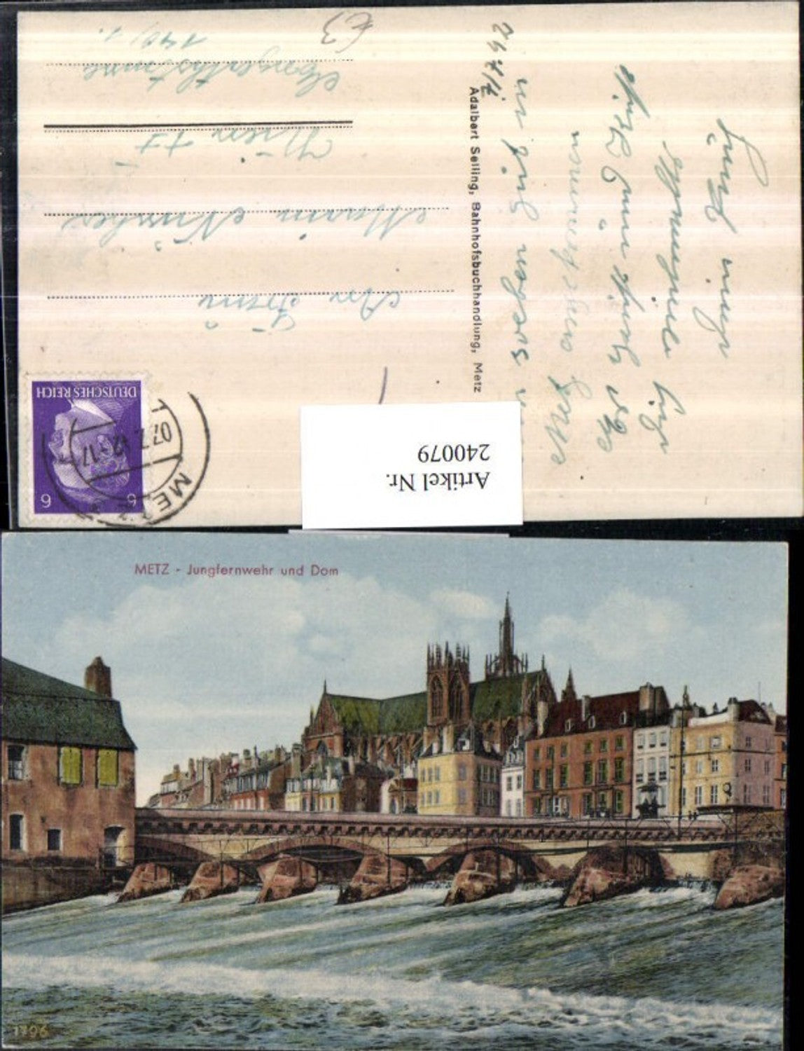 240079,Metz Jungfernwehr und Dom