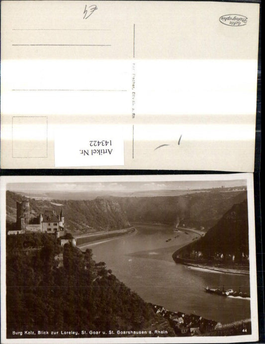143422,Foto Ak Burg Katz Blick zur Loreley St Goar u. St Goarshausen a. Rhein Schiff Dampfer