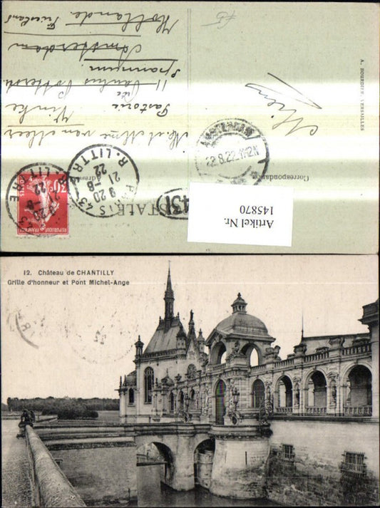 145870,Chateau de Chantilly Grille d honneur et Pont Michel-Ange Brücke Schloss