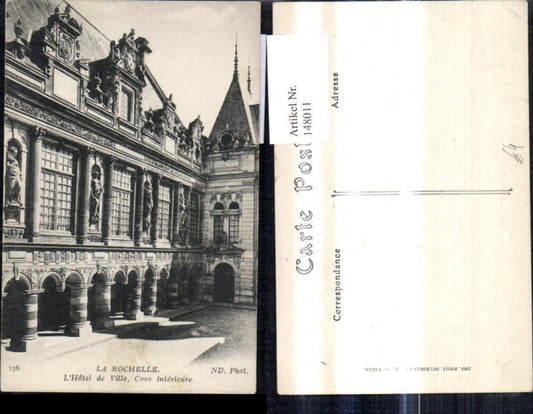 148011,La Rochelle L Hotel de Ville Cour interieure
