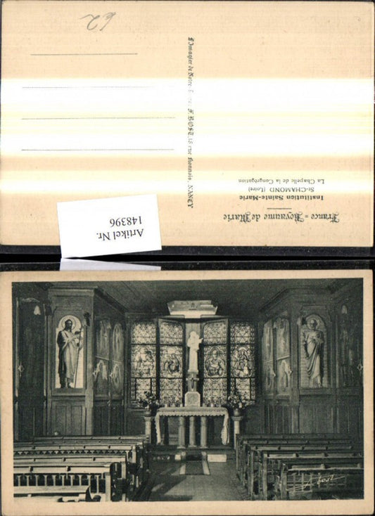 148396,St Chamond Institution Sainte Marie La Chapelle de la Congregation