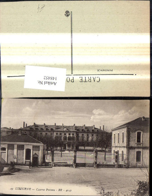 148452,Libourne Caserne Proteau Kasene Militär