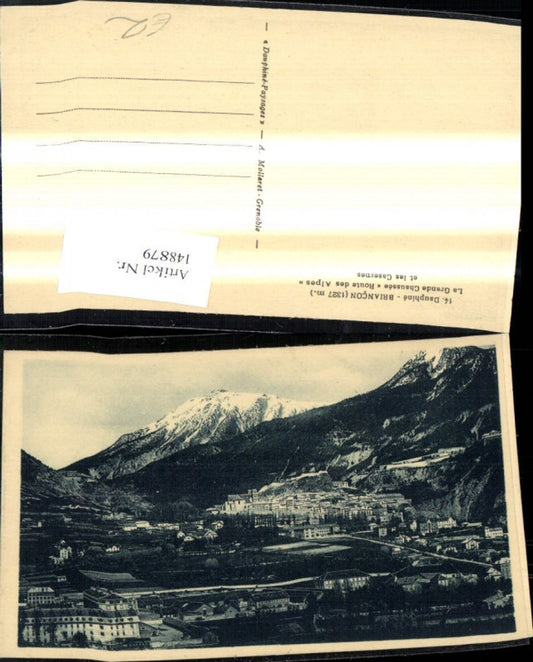 148879,Dauphine Briancon La Grande Chaussee Route des Alpes et les Casernes