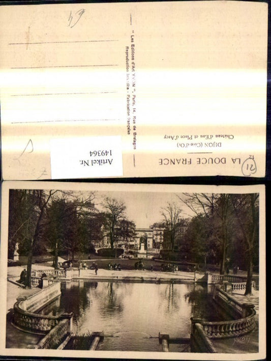 149364,Dijon Cote d Or Chateau de Eau et Place d Arcy Schloss Park Teich Brunnen
