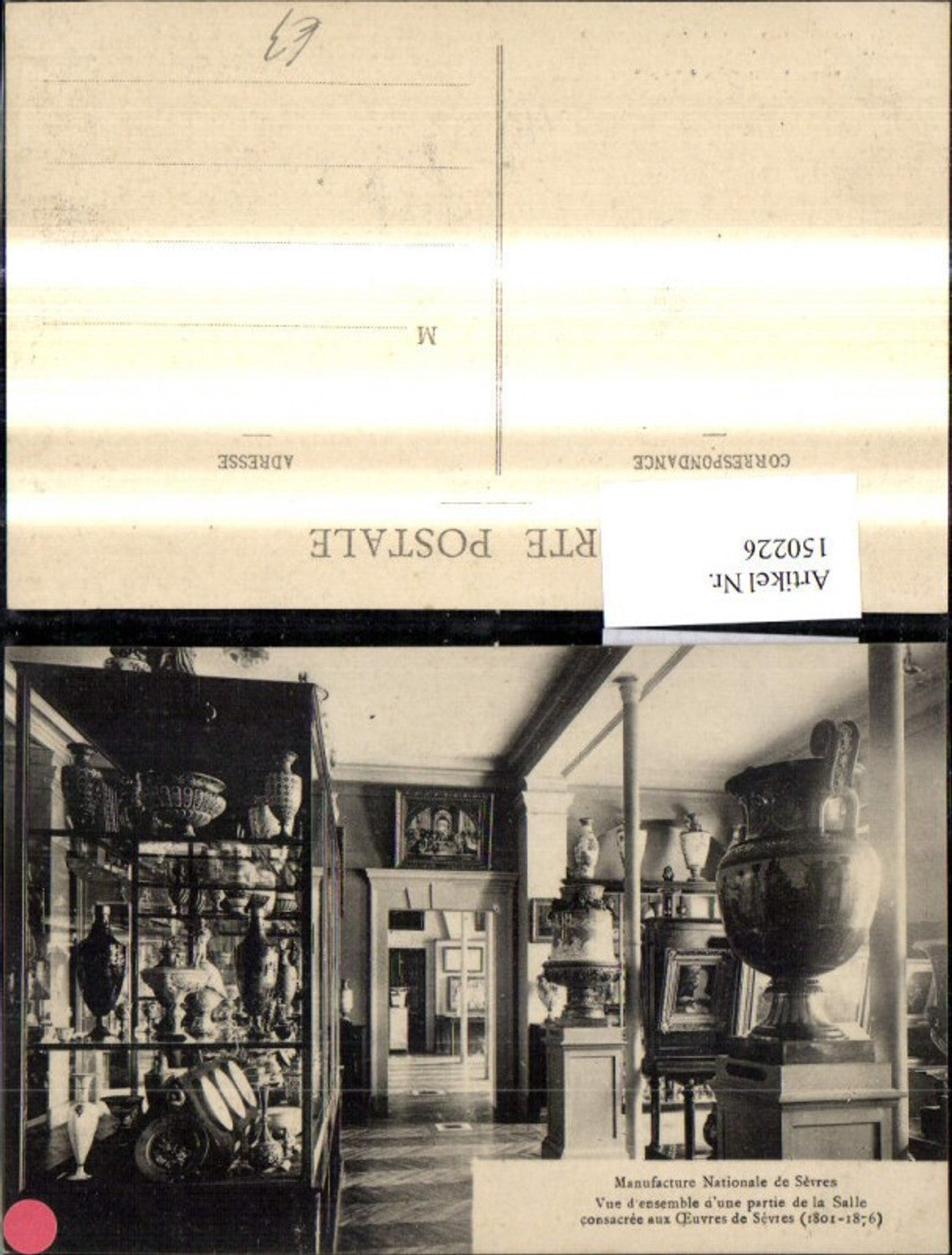 150226,Manufacture Nationale de Sevre Vue d ensemble d une partie de la Salle consacree aux. Oeuvres d Sevres