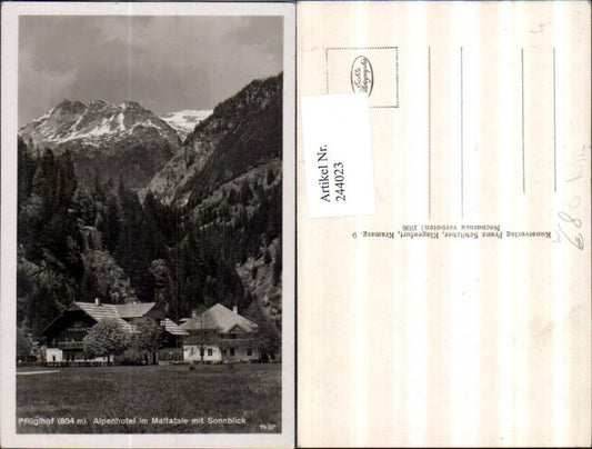 244023,Pflüglhof Alpenhotel im Maltatale b. Malta m. Sonnblick pub Franz Schilcher 1437