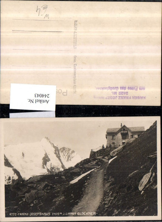 244043,Franz-Josefshaus u. Großglockner b. Heiligenblut