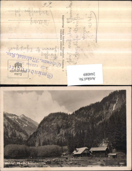 244089,Maltatal b. Malta in Kärnten Gmündnerhütte Schönau pub Franz Schilcher 1841