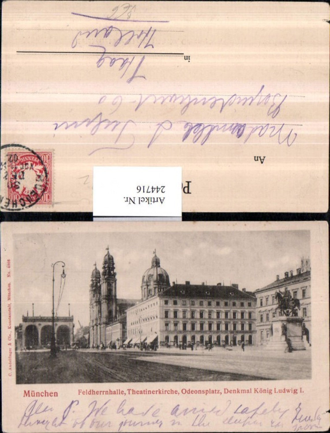 244716,München Feldherrnhalle Theatinerkirche Odeonsplatz u. Denkmal König Ludwig 1 pub C. Andelfinger u. Co 4003