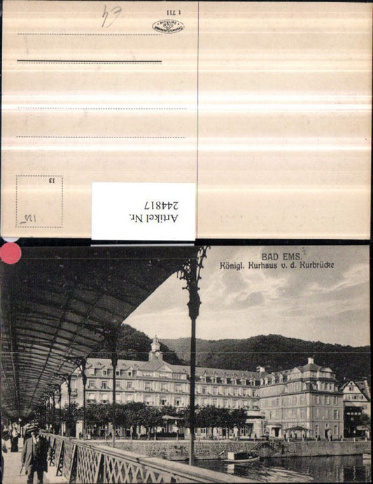 244817,Bad Ems Königliches Kurhaus von d. Kurbrücke