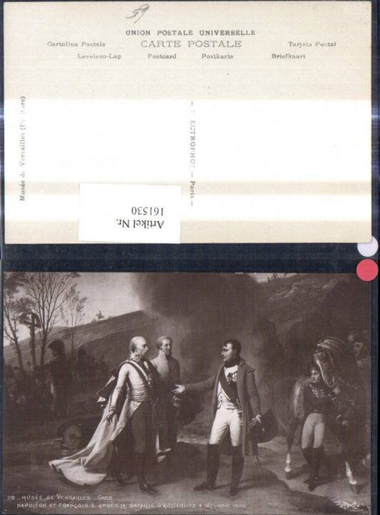 161530,Künstler Ak Gros Napoleon et Francois II apres la Bataille d Austerlitz 1805