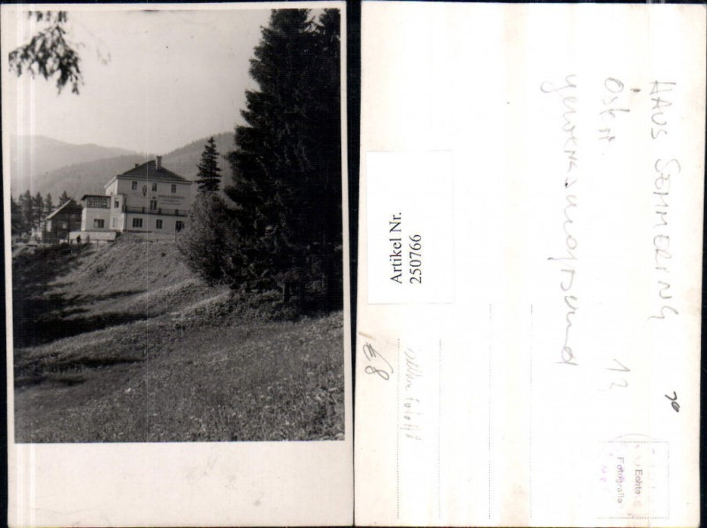 250766,Seltene Foto AK Haus Semmering