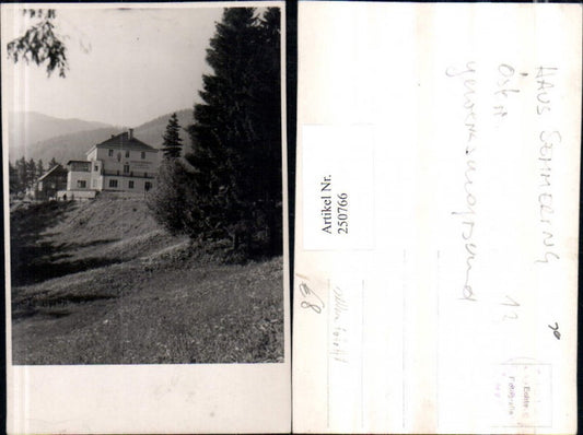 250766,Seltene Foto AK Haus Semmering