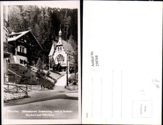 250768,Semmering Kicherl Kirche . Pfarrhaus