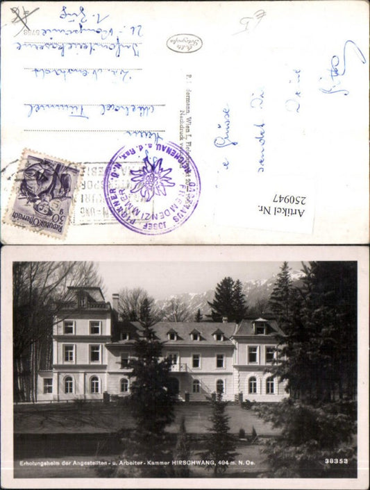 250947,Erholungsheim d. Angestellten- u. Arbeiter Kammer Hirschwang