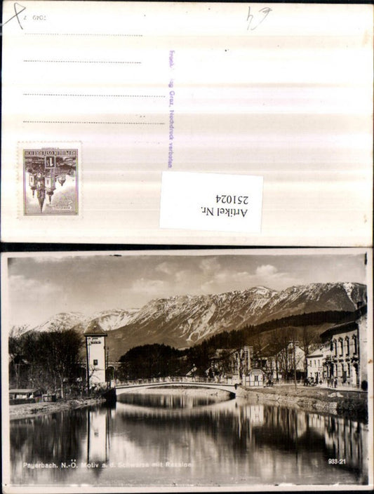 251024,Payerbach Motiv an d. Schwarza Brücke Turm m. Raxalpe
