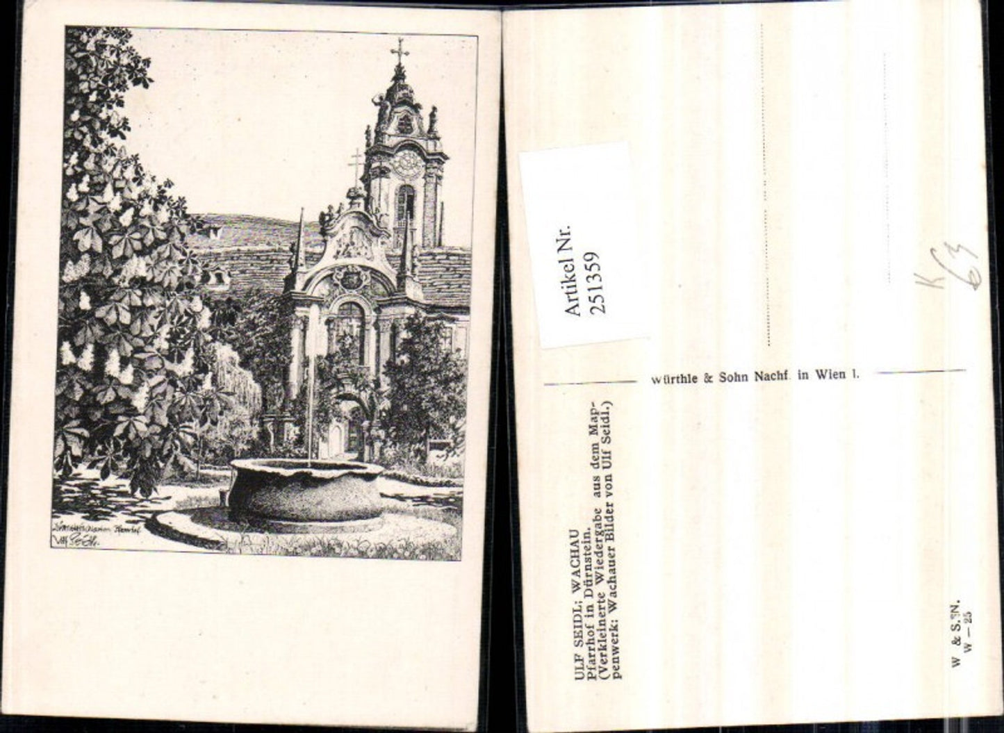 251359,Künstler AK Ulf Seidl Wachau Pfarrhof in Dürnstein Kirche Brunnen