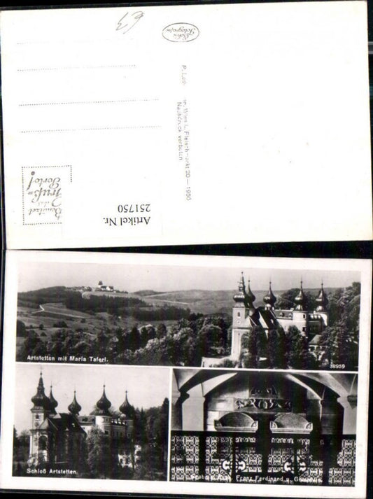 251750,Schloss Artstetten m. Maria Taferl Grabmal Erzherzog Franz Ferdinand u. Gemahlin Mehrbildkarte