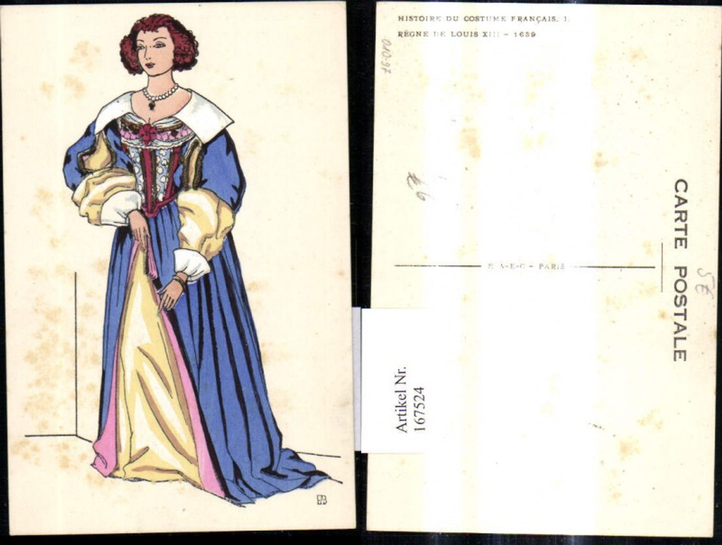 167524,Künstler Ak Frau Mode Kleid Histoire du Costume Francais I 1639