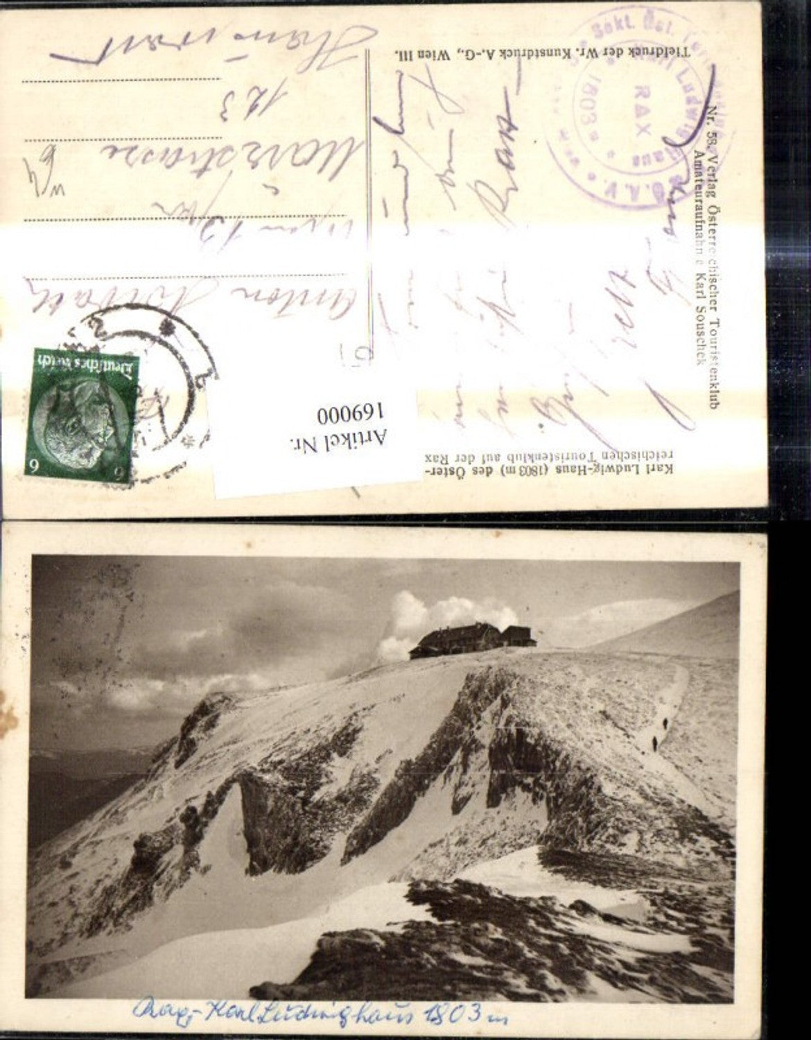 169000,Karl Ludwig Haus d. Österr. Touristenklub a. d. Rax