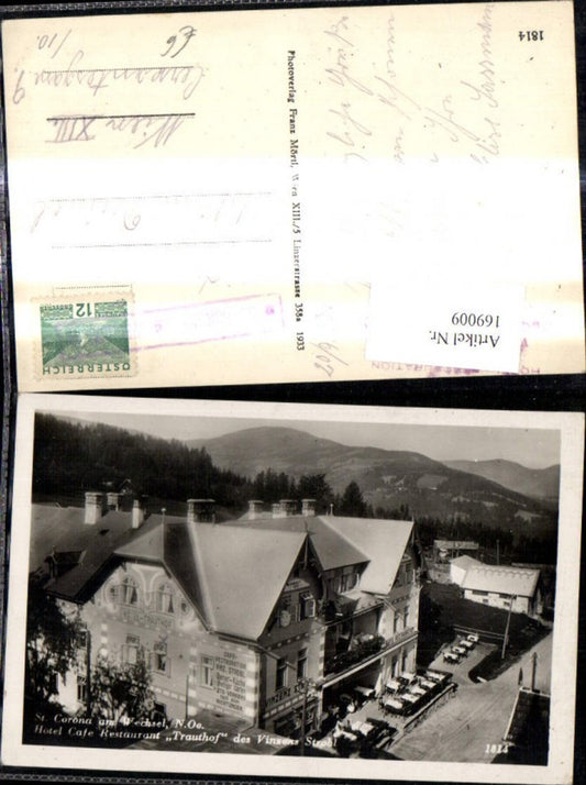 169009,St Corona a. Wechsel Hotel Cafe Restaurant Trauthof d. Vinzens Strobl