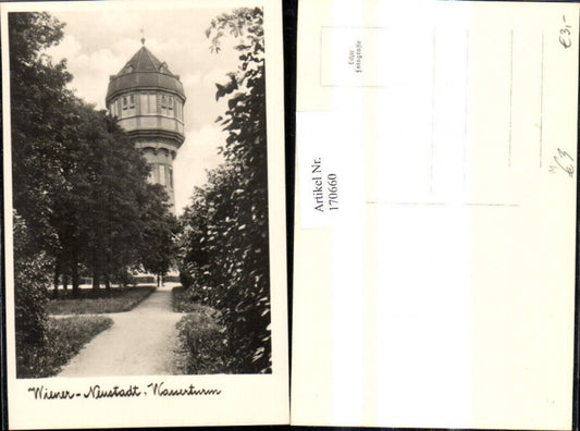 170660,Foto Ak Wiener Neustadt Wasserturm