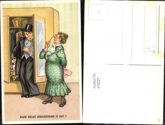 173227,Künstler Ak Scherz Humor Mann versteckt sich i. Schrank Frau Voor welke vergadering is dat Spruch